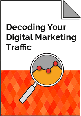 Decoding Your Digital Marketing Traffic