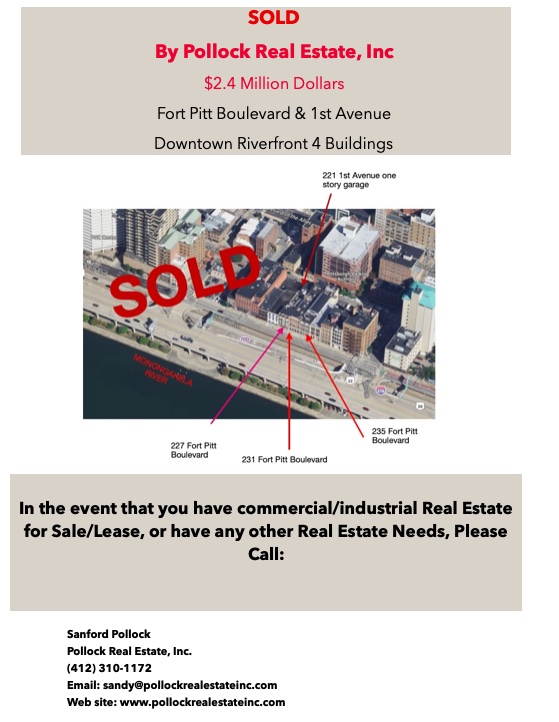 227-231-235 Fort Pitt Blvd & 221 1st Ave Downtown - Sold 4 Buildings located on Fort Pitt Boulevard and First Avenue in Do...