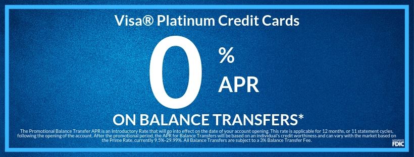 0% APR on balance transfers for Visa Platinum Credit Cards with SSB Bank