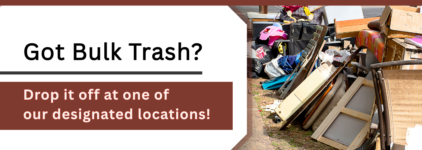 We accept bulk trash