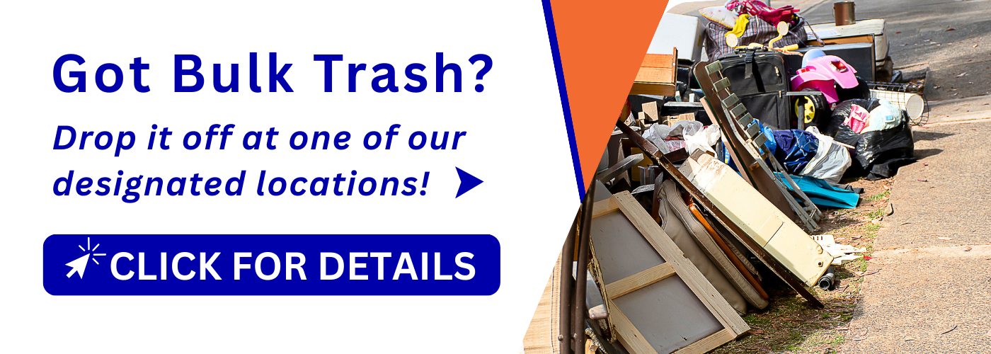 We accept Bulk Trash